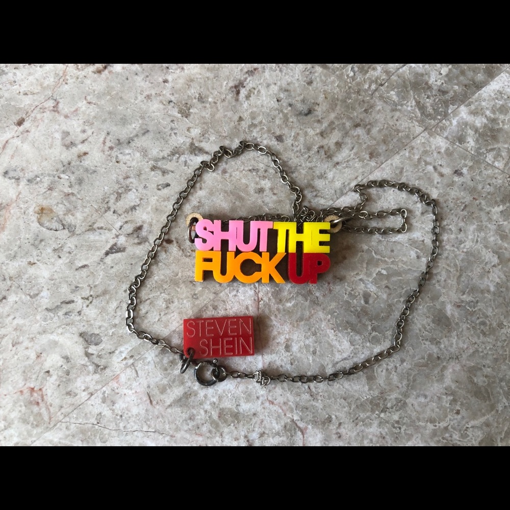 Shut Up Steven Shein Wood Necklace